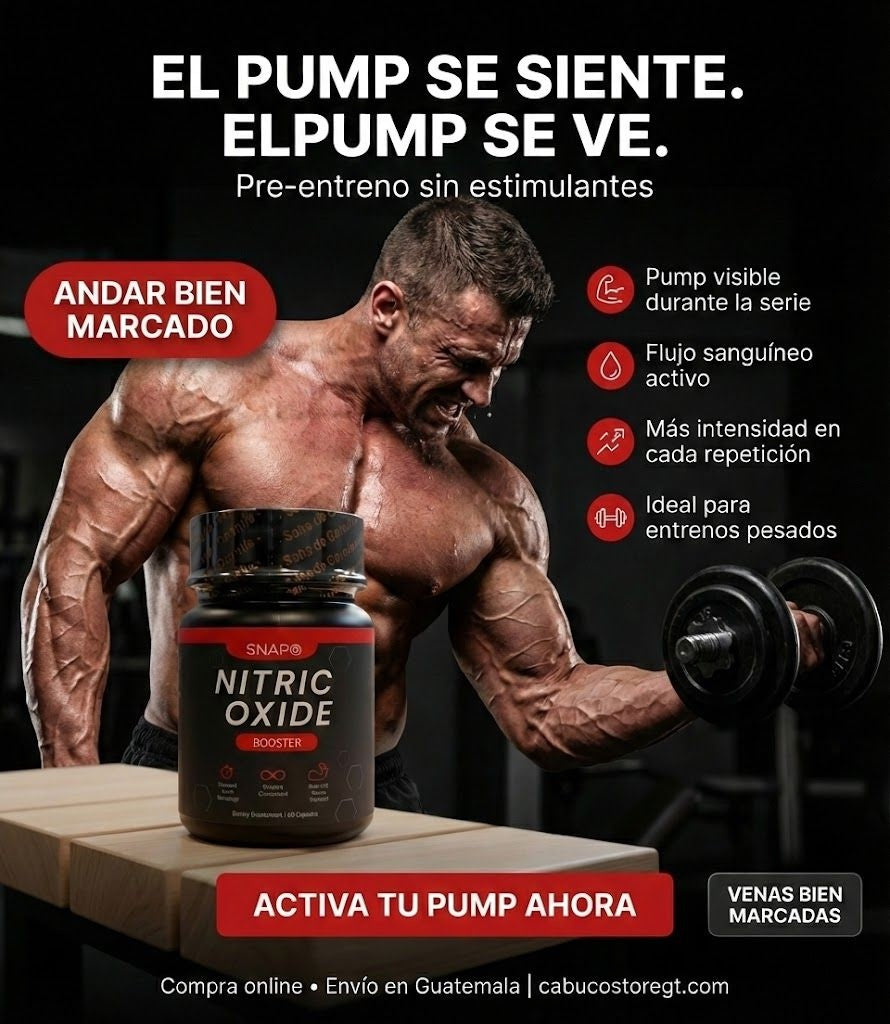 NITRIC OXIDE BOOSTER – PUMP, FUERZA Y RENDIMIENTO MUSCULAR  – ENVÍO GRATIS 🇬🇹